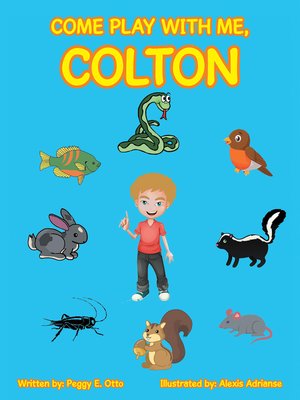 cover image of Come Play with Me, Colton